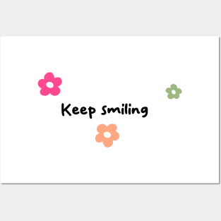 keep Smiling Posters and Art